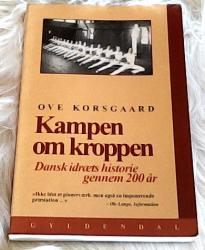 Billede af bogen Kampen om kroppen  - Dansk idræts historie gennem 200 år