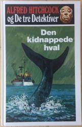 Billede af bogen Den kidnappede hval - Alfred Hitchcock og de tre detektiver nr.36