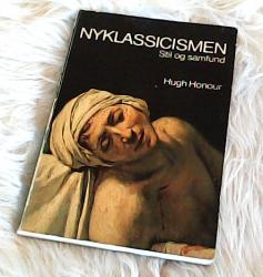 Billede af bogen Nyklassicismen - Stil og samfund