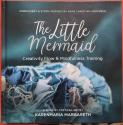 Billede af bogen The little mermaid - creativity flow & mindfulness training - embroidery & story inspired by Hans Christian Andersen