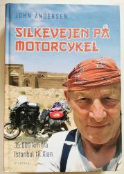 Billede af bogen Silkevejen på motorcykel. 35.000 km fra Istanbul til Xian.
