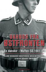 Billede af bogen Dagbog fra østfronten – En dansker i Waffen-SS 1941-44