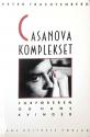 Billede af bogen Casanova Komplekset Forføreren og hans kvinder