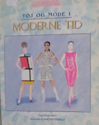 Billede af bogen Tøj og mode i moderne tid Billede af bogen Tøj og mode i moderne tid