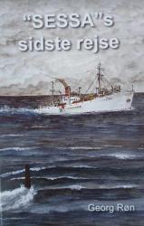 Billede af bogen Sessas (”Sessa”s) sidste rejse – Drama i Nordatlanten under 2. verdenskrig