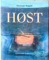 Billede af bogen Høst Maleren og mennesket Oluf Høst