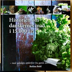 Billede af bogen Historien om danskernes mad i 15.000 år