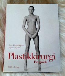 Billede af bogen Plastikkirurgi - en guide