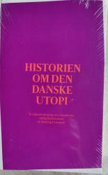 Billede af bogen Historien om den danske utopi 