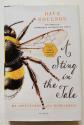 Billede af bogen A sting in the tale. My adventures with bumblebees
