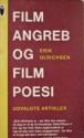 Billede af bogen Filmangreb og Filmpoesi – Artikler fra Årene 1950-64