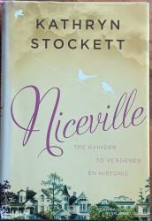 Billede af bogen Niceville - tre kvinder, to verdener, én historie