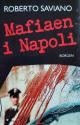 Billede af bogen Mafiaen i Napoli – Camorraens finansimperium og drømme om magt