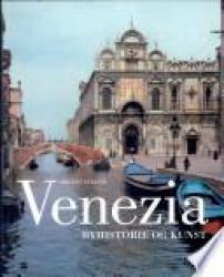 Billede af bogen Venezia  - Byhistorie og Kunst
