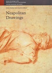 Billede af bogen Neapolitan Drawings – Italian Drawings in the Department of Prints and Drawings