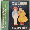 Billede af bogen Tobakken og byen - C. W Obels Tobakfabrik 1787 - 1995