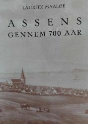 Billede af bogen Assens gennem 700 aar