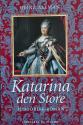 Billede af bogen Katarina den Store – Historisk roman