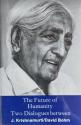 Billede af bogen The Future of Humanity – Two Dialogues between J. Krishnamurti/David Bohm