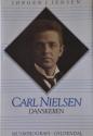 Billede af bogen Carl Nielsen – Danskeren: Musikbiografi