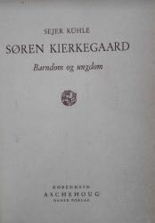 Billede af bogen Søren Kierkegaard – Barndom og ungdom