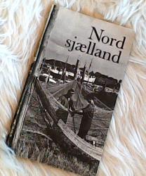 Billede af bogen Nordsjælland - Turistårbogen 1973