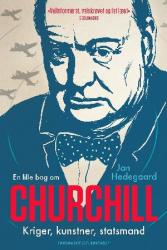 Billede af bogen En lille bog om Churchill - kriger, kunstner, statsmand