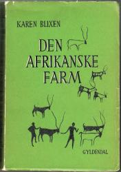 Billede af bogen Den Afrikanske Farm -  Selvbiografisk roman  - 1937 / 1942 / 8.oplag