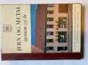 Billede af bogen Jern og metal igennem 75 år -  Jern og Metalindustriarbejdernes Fagforening, Aarhus Afdeling - Jubilæums skrift 