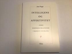 Billede af bogen Intelligens og Affektivitet - Deres indbyrdes relationer i barnets udvikling