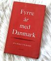 Billede af bogen Fyrre år med Danmark