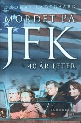 Billede af bogen Mordet på JFK - 40 år efter