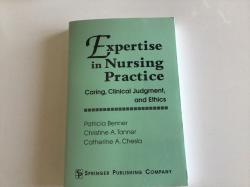 Billede af bogen Expertise in Nursing Practice. Caring, Clinical Judgment and Ethics. 