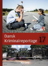 Billede af bogen Dansk kriminalreportage. Årgang 2017