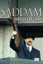 Billede af bogen Saddam - fyrsten fra Tikrit