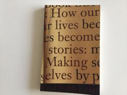 Billede af bogen How Our Lives Become Stories  - making selves