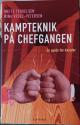 Billede af bogen Kampteknik på chefgangen - en guide på chefgangen