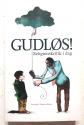 Billede af bogen Gudløs! Religionskritik i dag. Antologi