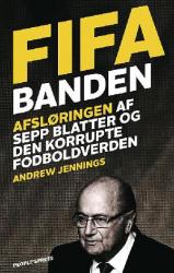 Billede af bogen FIFA-banden - afsløringen af Sepp Blatter og den korrupte fodboldverden