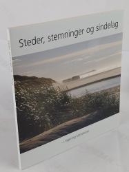 Billede af bogen Steder, stemninger og sindelag - i Hjørring Kommune