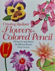 Billede af bogen Creating Radiant Flowers in Colored Pencil