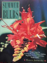 Billede af bogen Summer Bulbs – Simple Steps for Growing Beautiful Glads, Dahlias, Begonias, Cannas, and other Tender Bulbs