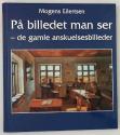 Billede af bogen På billedet man ser - de gamle anskuelsesbilleder