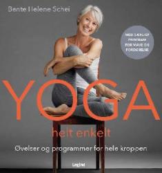 Billede af bogen Yoga helt enkelt - øvelser og programmer for hele kroppen