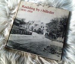 Billede af bogen Rødding by i billeder 1850-1930