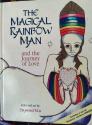 Billede af bogen The Magical Rainbow Man and the Journey of Love