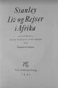 Billede af bogen Stanley Liv og Rejser i Afrika - Genfortalt efter Stanley’s egne bøger