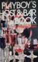 Billede af bogen Playboy’s Host & Bar Book