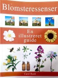 Billede af bogen BLOMSTERESSENSER - En Illustreret guide. 