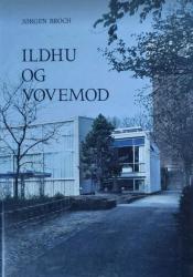 Billede af bogen Ildhu og Vovemod – Esbjerg Kunstforening 1910-1985